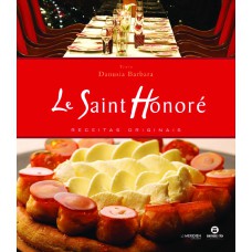 LE SAINT HONORE: RECEITAS ORIGINAIS