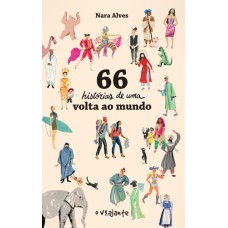 66 HISTORIAS DE UMA VOLTA AO MUNDO
