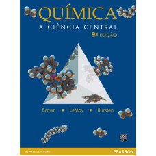 QUÍMICA: A CIÊNCIA CENTRAL