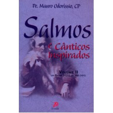 SALMOS E CÂNTICOS INSPIRADOS - VOLUME I