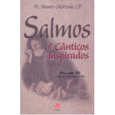 SALMOS E CÂNTICOS INSPIRADOS - VOLUME III