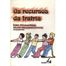 RECURSOS DA FRATRIA, OS - 1ª