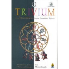 TRIVIUM, O - ARTES LIBERAIS