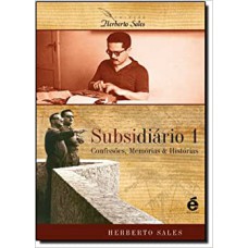 SUBSIDIARIO 1 - CONFISSÕES MEMÓRIAS & HISTÓRIAS