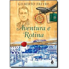 AVENTURA E ROTINA