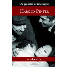 VOLTA AO LAR, A - COL. GRANDES DRAMATURGOS - 1