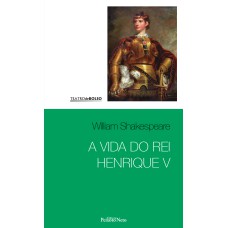 A VIDA DO REI HENRIQUE V - VOL 27