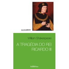 A TRAGÉDIA DO REI RICARDO III - VOL 29