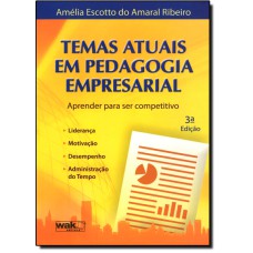 TEMAS ATUAIS EM PEDAGOGIA EMPRESARIAL