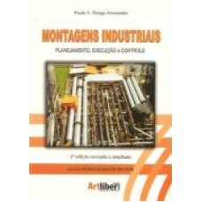 MONTAGENS INDUSTRIAIS - PLANEJAMENTO EXECUCAO E...