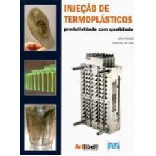 INJECAO PARA TERMOPLASTICOS - PRODUTIVIDADE COM QUALIDADE