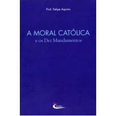 MORAL CATOLICA - 2