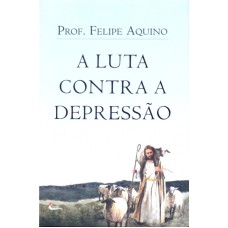 LUTA CONTRA A DEPRESSAO, A