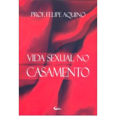 VIDA SEXUAL NO CASAMENTO