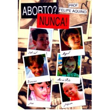 ABORTO NUNCA