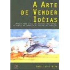 A ARTE DE VENDER IDÉIAS