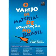 O VAREJO DE MATERIAL DE CONSTRUÇÃO NO BRASIL