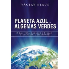 PLANETA AZUL EM ALGEMAS VERDES