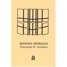 MINIMA MORALIA