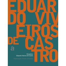 ENCONTROS: EDUARDO V. DE CASTRO