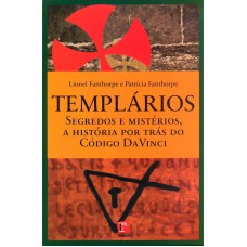 TEMPLARIOS - SAGREDOS E MISTERIOS A HISTORIA POR...