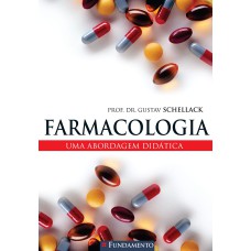 FARMACOLOGIA - 2ª EDIÇÃO