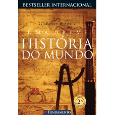 UMA BREVE HISTÓRIA DO MUNDO