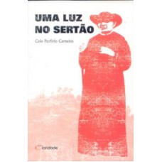 UMA LUZ NO SERTAO