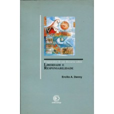 FRAGMENTOS DE UM DISCURSO SOBRE LIBERDADE E RESPONSABILIDADE - 1