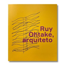 RUY OHTAKE, ARQUITETO