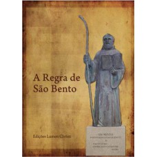 REGRA DE SÃO BENTO EM PORTUGUÊS