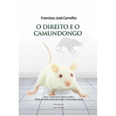 O DIREITO E O CAMUNDONGO