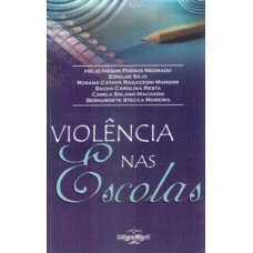 VIOLÊNCIA NAS ESCOLAS