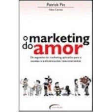 MARKETING DO AMOR, O - 1