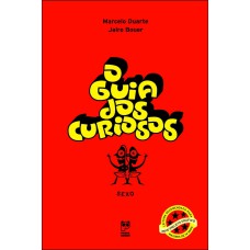 O GUIA DOS CURIOSOS - SEXO