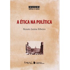 A ÉTICA NA POLÍTICA