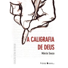 A CALIGRAFIA DE DEUS