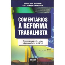 COMENTÁRIOS À REFORMA TRABALHISTA