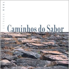 CAMINHOS DO SABOR - ESTRADA REAL