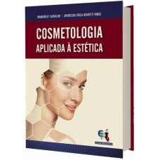 COSMETOLOGIA APLICADA À ESTÉTICA