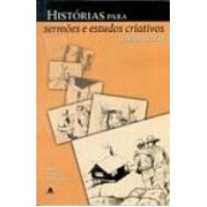 HISTORIAS PARA SERMOES E ESTUDOS CRIATIVOS - CONTRA ...