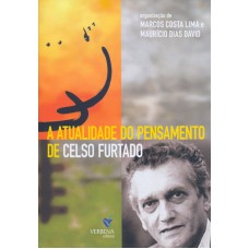 ATUALIDADE DO PENSAMENTO DE CELSO FURTADO, A