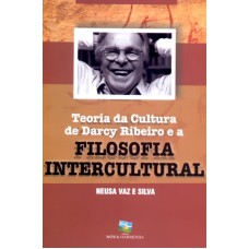 TEORIA DA CULTURA DE DARCY RIBEIRO E A FILOSOFIA...