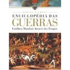 ENCICLOPEDIA DAS GUERRAS - 1