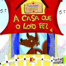 A CASA QUE O LOBO FEZ