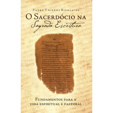 SACERDOCIO NA SAGRADA ESCRITURA