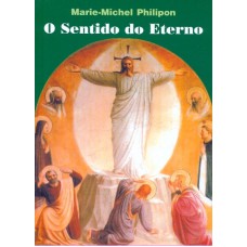 SENTIDO DO ETERNO, O