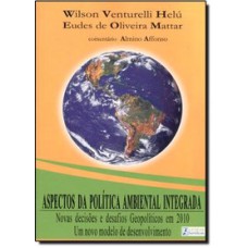 ASPECTOS DA POLÍTICA AMBIENTAL INTEGRADA