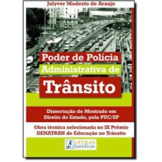 PODER DE POLÍCIA ADMINISTRATIVA DE TRÂNSITO