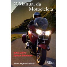 MANUAL DA MOTOCICLETA, O